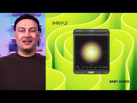 IHNY-2 - Baby Audio - Official Tutorial