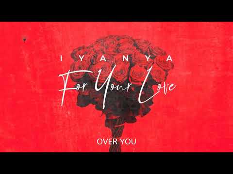 Image: Iyanya - Over You (Official Audio) (U)