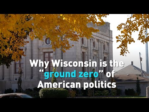 Why Wisconsin is the ground zero for American politics