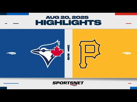 MLB Highlights | Blue Jays vs. Pirates - August 20, 2025