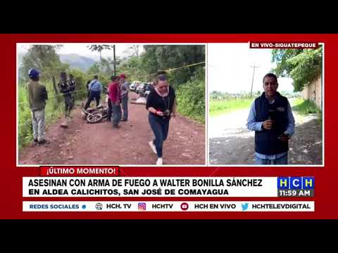 Tiroteado muere hombre en una aldea de San José, Comayagua