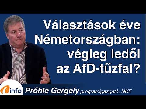 Választások éve Németországban: végleg ledől az AfD-tűzfal? Prőhle Gergely, Inforádió, Aréna