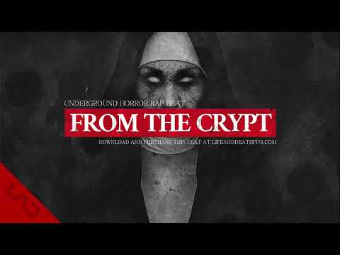 From The Crypt - Sick Evil Horror Horrorcore Rap Beat