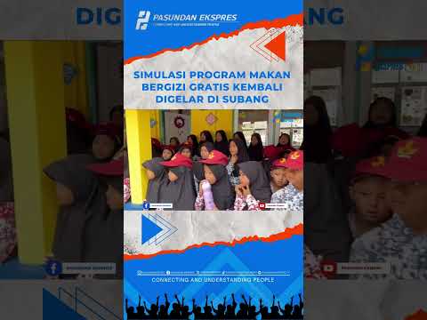 Simulasi Program Makan Sehat Bergizi Gratis Kedua Resmi Diluncurkan di Subang #shortvideo #shorts