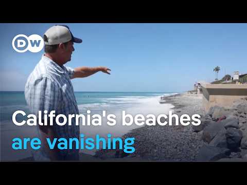 Why California's coast is disappearing faster than expected | DW News