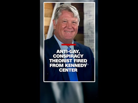 Anti-gay, Obama conspiracy theorist fired from Kennedy Center after CNN investigation