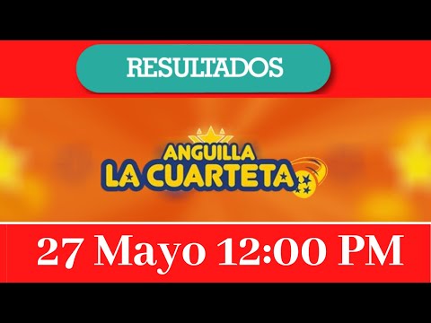 Resultados de la Lotería Anguila Cuarteta 12:00 PM de hoy 27 de Mayo del 2020
