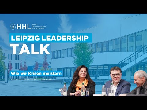 Leipzig Leadership Talk: Wie wir Krisen meistern