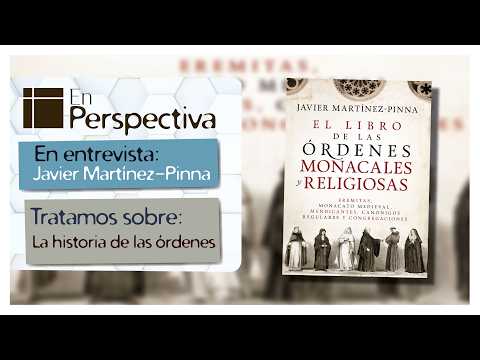 En Perspectiva: La historia de las órdenes