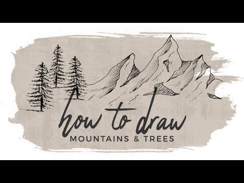 How to Draw Mountains and Trees
