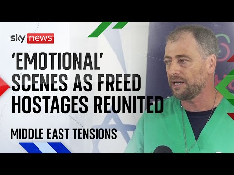 Freed Israeli hostages reunited with families in 'very, very emotional moments'