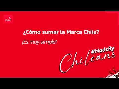 Made by Chileans: cómo postular paso a paso | Marca Chile