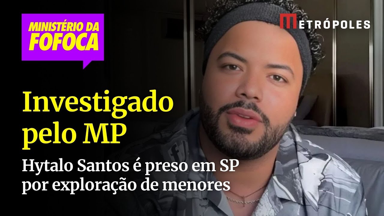 Influenciador Hytalo Santos é preso em SP por exploração de menores