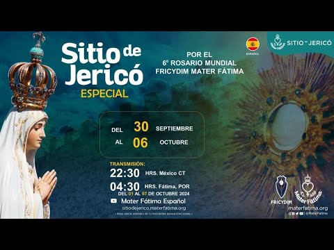 Sitio de Jericó ESPECIAL FRICYDIM Mater Fátima Día 4/7