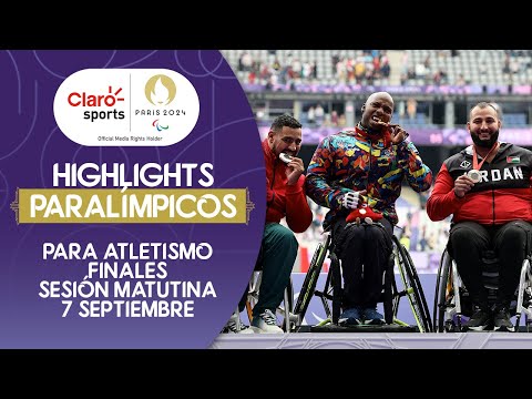 Paralímpicos #Paris2024 | Para atletismo finales sesión matutina 7 de septiembre | Highlights