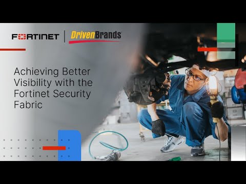 Achieving Better Visibility with the Fortinet Security Fabric | Customer Stories