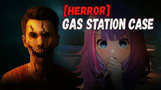MEREKA BUKAN MANUSIA | [HERROR] Gas Station Case