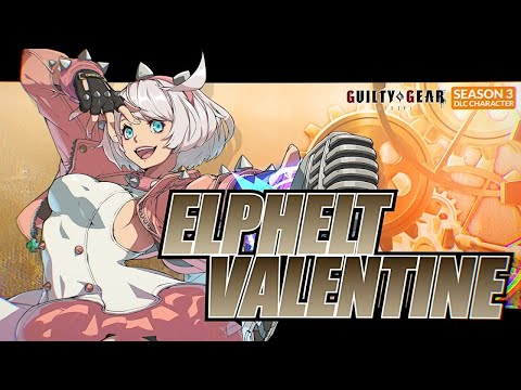 GUILTY GEAR -STRIVE- Elphelt Valentine Character Trailer