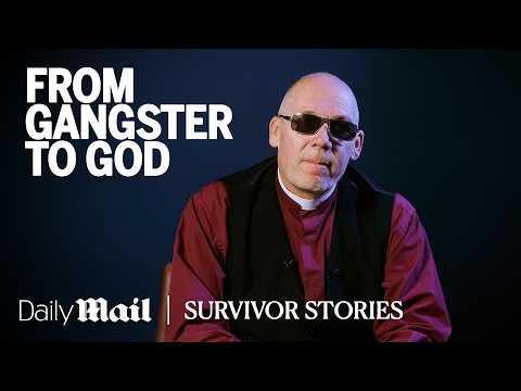 From Gangster To God | Survivor Stories | Daily Mail