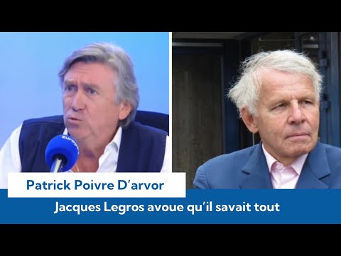 « On le savait tous » : Jacques Legros se livre sans filtre sur l'affaire Patrick Poivre d'Arvor