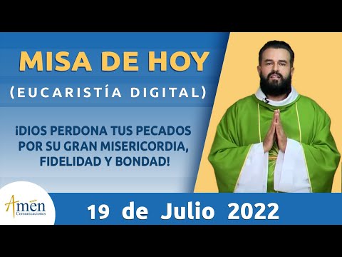 Misa de Hoy Martes 19 de Julio 2022 l Eucaristía Digital l Padre Carlos Yepes l Católica l Dios