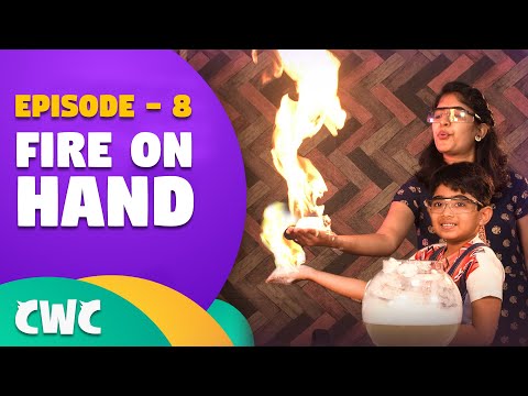 Fire on Hand | Ep#8 | Chitti with Chutties |