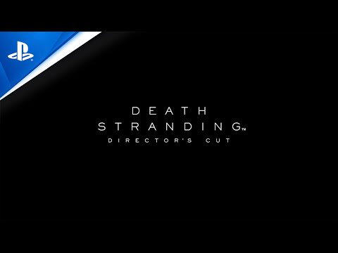 DEATH STRANDING DIRECTOR?S CUT ? Teaser Trailer | PS5