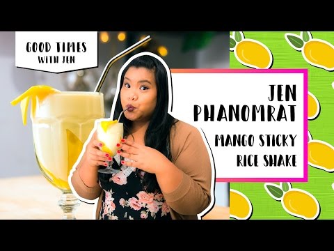 Mango Sticky Rice Shake l Good Times with Jen