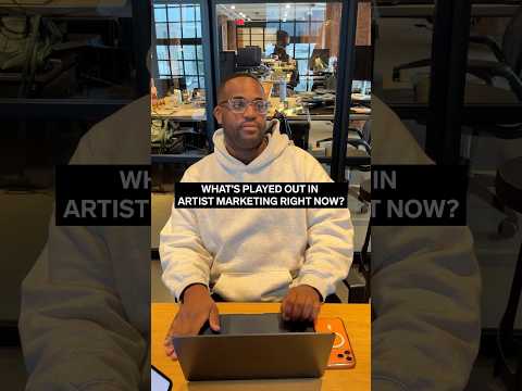 What’s played out in artist marketing