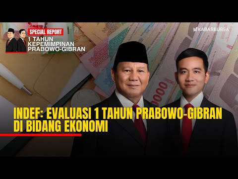 [LIVE] INDEF: Evaluasi 1 Tahun Prabowo-Gibran di Bidang Ekonomi