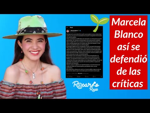 Marcela Blanco aclara su contratación en el Ministerio de Educación y responde a las críticas