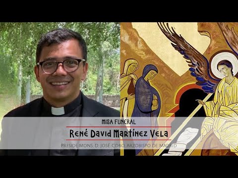 Misa Funeral por nuestro hno. René David Martínez Vela