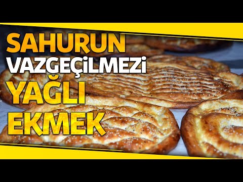 Sahurun Vazgeçilmezi Yağlı Ekmeğe Rağbet Sürüyor