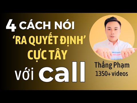 CALL: 4 Cách Nói "Ra Quyết Định" Nghe Cực Tây 📞
