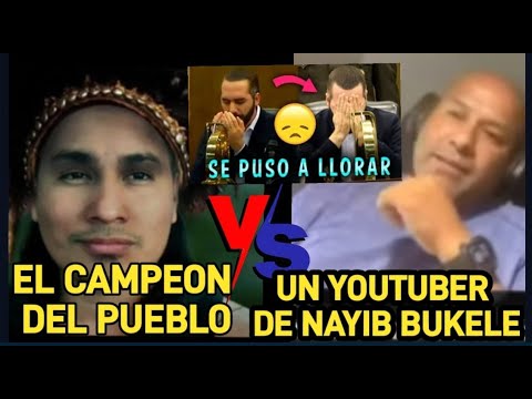 DEBATE EL CAMPEON DEL PUEBLO MARCELO LARIN Y UN YOUTUBER DE NAYIB BUKELE SOBRE EL SALVADOR