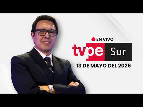 TVPerú Sur EN VIVO | Noticias desde el sur del Perú – 13 de mayo del 2026