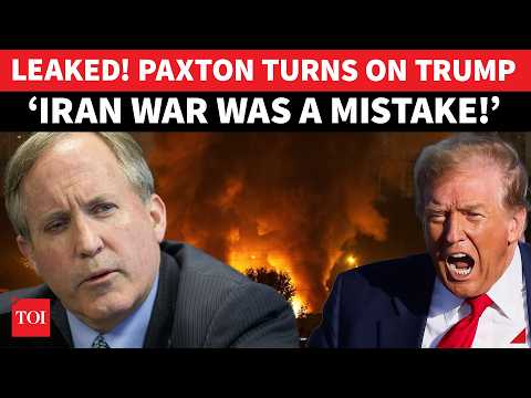 ‘TRUMP’S WAR IS THE PROBLEM’: Ken Paxton Shocks POTUS In Leaked Audio; Big Iran Bombshell | Watch