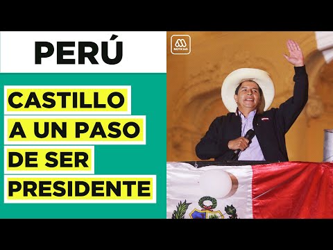 Pedro Castillo a un paso de ser el nuevo Presidente de Perú