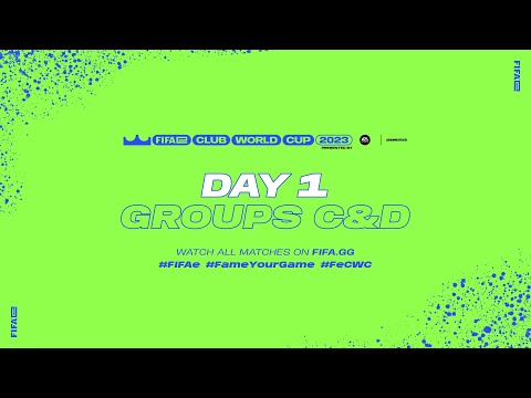 FIFAe Club World Cup 2023™ - Day 1 – Groups C & D