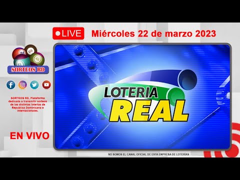 Lotería Real EN VIVO ? Miércoles 22 de marzo 2023 – 12:55 PM