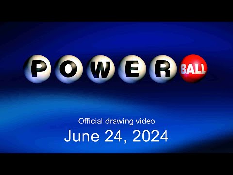Powerball drawing for June 24, 2024