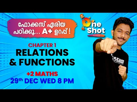 Plus Two One Shot Series | Live Class | Maths|Relations and Functions |Chapter 1| Exam Winner Family