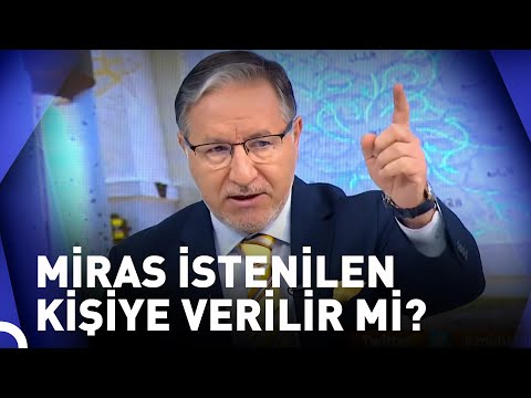 Mirastan Bana Pay Kalmadı Hakkımı Helal Etmiyorum | Prof. Dr. Mustafa Karataş ile Muhabbet Kapısı