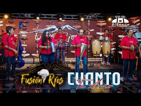 Fusión Ríos - Cuanto Te Amo (Official Video)