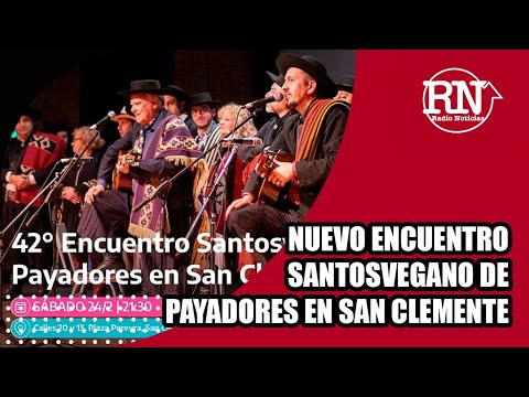 Nuevo encuentro Santosvegano de Payadores en San Clemente