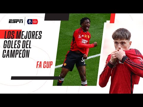 ¡MANCHESTER UNITED ES CAMPEÓN DE LA FACUP! Revive sus mejores goles