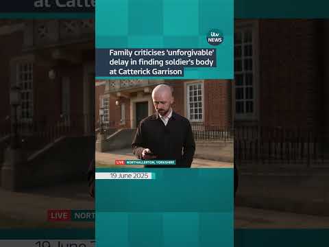 Family criticises 'unforgivable' delay in finding soldier's body at Catterick Garrison | ITV News