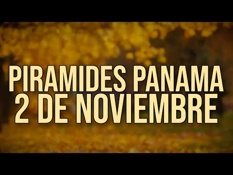 Pirámides de la suerte para el Jueves 2 de Noviembre 2023 Lotería de Panamá