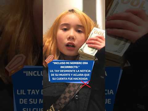 #LilTay desmiente la noticia de su muerte