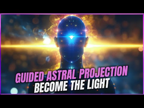 Guided Astral Projection: 